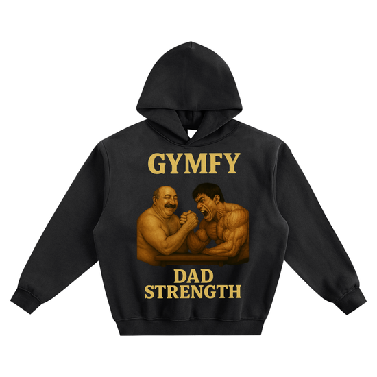 DAD STRENGTH COMFORT HOODIE
